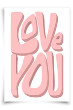 Love You - FineArt Printing Hoorn